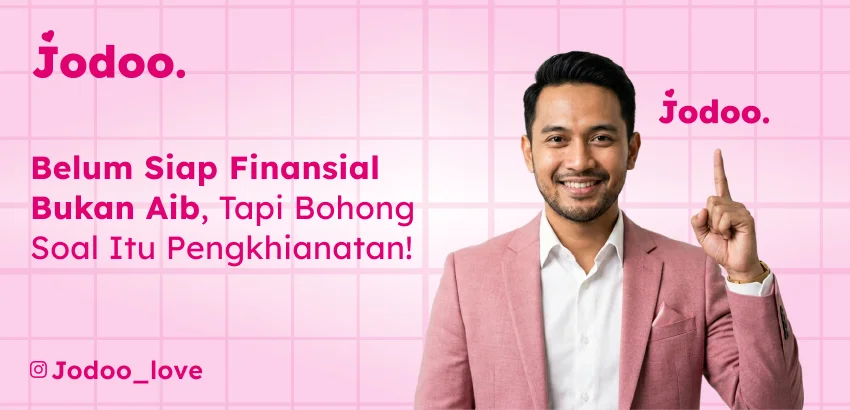 Belum Siap Secara Finansial Bukan Aib
