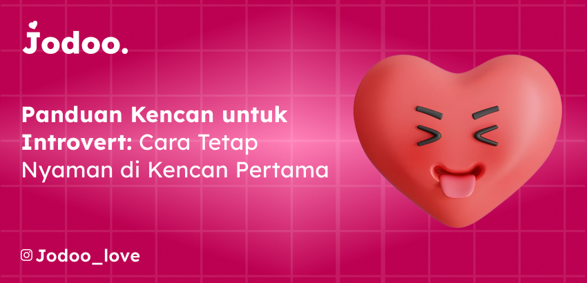 Panduan Kencan untuk Introvert