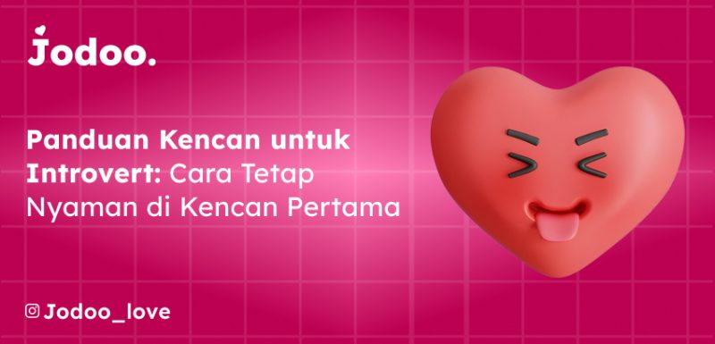 Panduan Kencan untuk Introvert